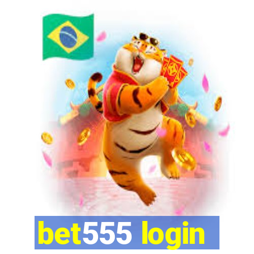 bet555 login